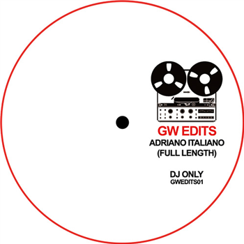 GW Edits - Adriano Italiano EP - GW Edits