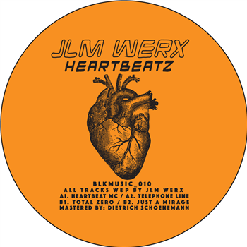 JLM WERX - HEARTBEATZ E.P - BLKMARKET MUSIC