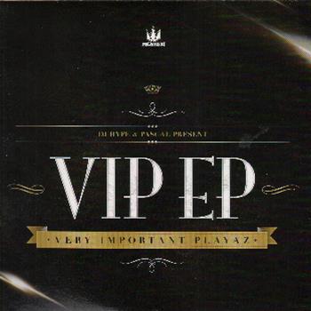 Very Important Playaz (VIP) EP - VA - Playaz