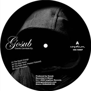 Gosub - Cosmic Cannibals - Isophlux Records