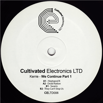 Kerrie - We Continue - Part 1 - Cultivated Electronics