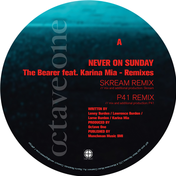 Never On Sunday - The Bearer feat. Karina Mia (Skream, P41 and Octave One Remixes) - 430 West