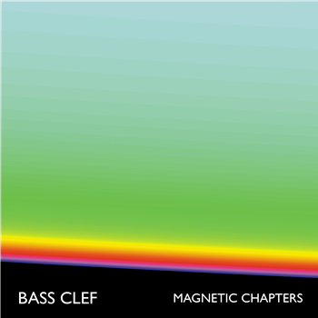 Bass Clef - Magnetic Chapters - Wrong Speed Records Bass Clef - Magnetic Chapters - Wrong Speed Records