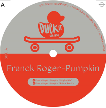 Franck Roger - Pumpkin - Duck It Records