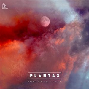 PLANT43 - Sublunar Tides (limited transparent red vinyl 2xLP) - Plant43 Recordings