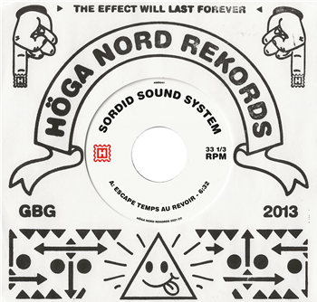Sordid Sound System - Höga Nord Rekords
