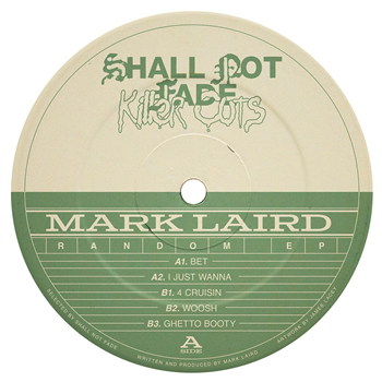Mark Laird - Random EP - Shall Not Fade