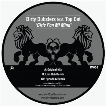 Dirty Dubsters - Girls Pon Mi Mind - Irish Moss Records