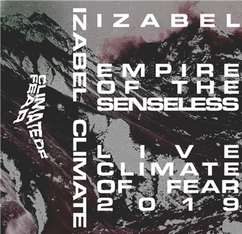 Izabel - Empire Of The Senseless - Climate Of Fear