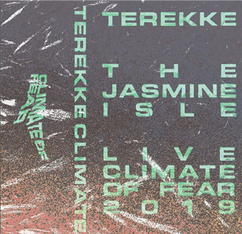 Terekke - The Jasmine Isle - Climate Of Fear