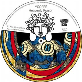 YOOFEE - HEAVENLY POISON - BALLROOM RADIO RECORDS YOOFEE - HEAVENLY POISON - BALLROOM RADIO RECORDS