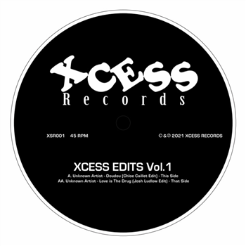 XCESS EDITS Vol.1 - XCESS RECORDS XCESS EDITS Vol.1 - XCESS RECORDS