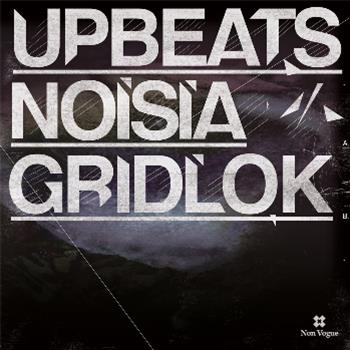 The Upbeats & Noisia / The Upbeats & Gridlok - Non Vogue