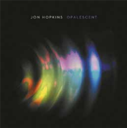 JON HOPKINS - OPALESCENT (2 X CLEAR VINYL) - JUST MUSIC
