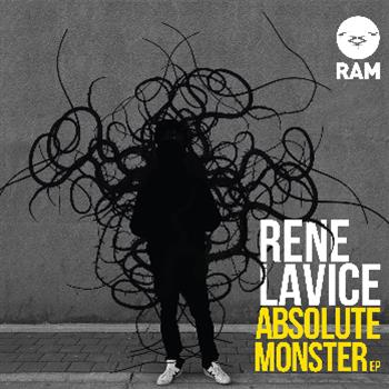 Rene LaVice - Absolute Monster ER - Ram Records