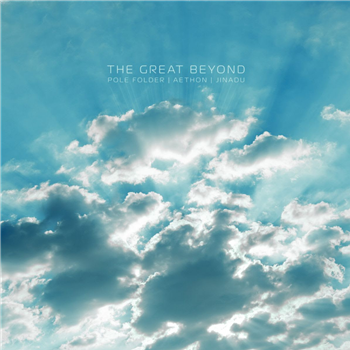 Pole Folder, Aethon & Jinadu - The Great Beyond - Labyrinth Music