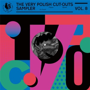 Various Artists - THE VERY POLISH CUT-OUTS SAMPLER VOL.8 - The Very Polish Cut-Outs Various Artists - THE VERY POLISH CUT-OUTS SAMPLER VOL.8 - The Very Polish Cut-Outs