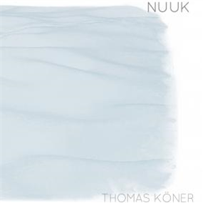 THOMAS KONER - NUUK - Mille Plateaux