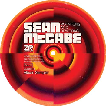 Sean McCabe - Rotations & Reworks Album Sampler - Z RECORDS