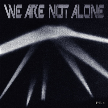 Various Artists - We Are Not Alone Part 1 - BPITCH Various Artists - We Are Not Alone Part 1 - BPITCH
