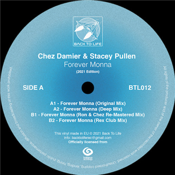 Chez Damier & Stacey Pullen - Forever Monna (2021 edition) - Back To Life