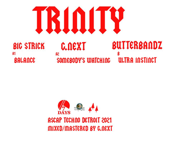 Big Strick, GNext & ButterBandz - Trinity - 7 Days Entertainment