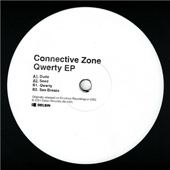 Connective Zone - Qwerty EP - Delsin Records