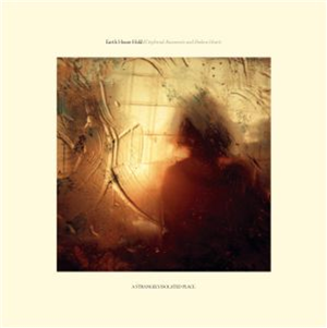 EARTH HOUSE HOLD - Daybreak Basements & Broken Hearts (gatefold orange & black splattered vinyl 2xLP + MP3 download code) - A Strangely Isolated Place