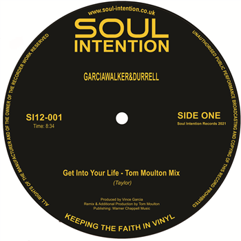 GarciaWalker&Durrell - Get Into Your Life - Soul Intention