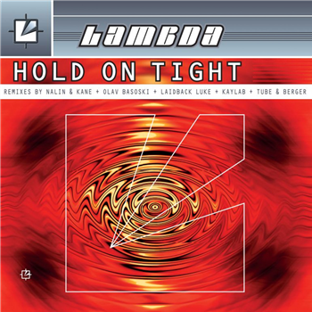 Lambda - Hold On Tight Remixes 2x12" - Esprit de la Jeunesse Lambda - Hold On Tight Remixes 2x12" - Esprit de la Jeunesse