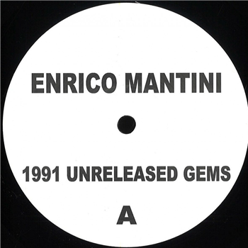 Enrico Mantini - 1991 Unreleased Gems - Enrico Mantini