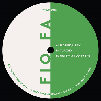 Fio Fa - U Drink, U Pay EP - Pear