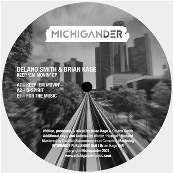 Delano Smith & Brian Kage - Keep Em Movin’ - MICHIGANDER