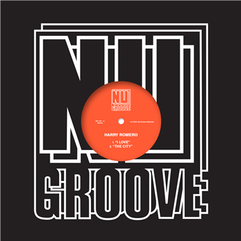 Harry Romero / Trilogy Inc. - I Love - NU GROOVE