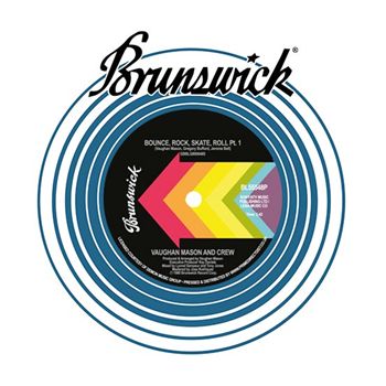 Vaughan Mason - Bounce, Rock, Skate, Roll Pt1 & Pt2 - BRUNSWICK RECORDS