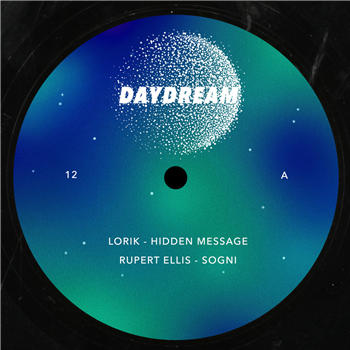 Lorik / Rupert Ellis / MJOG / Stevn.aint.leavn Daydream 12 - Daydream