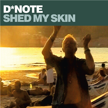 D*NOTE - SHED MY SKIN - 541 LABEL