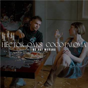 Héctor Oaks & Coco-Paloma - No Hay Mañana [full colour sleeve + printed pvc sleeve] - Kaos