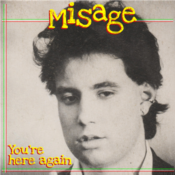 Misage - Youre Here Again 12" - Special Groove Records Misage - Youre Here Again 12" - Special Groove Records