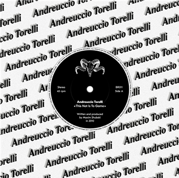 Andreuccio Torelli - This Not Is To Game 7? - Baran Records