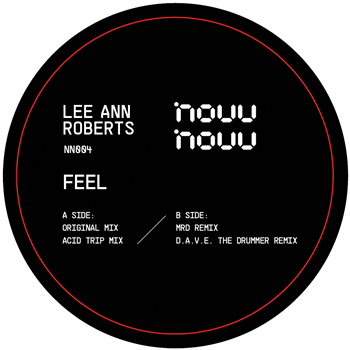 LEE ANN ROBERTS - FEEL (INCL. MRD & D.A.V.E. THE DRUMMER RMXS) - NOWNOW LEE ANN ROBERTS - FEEL (INCL. MRD & D.A.V.E. THE DRUMMER RMXS) - NOWNOW