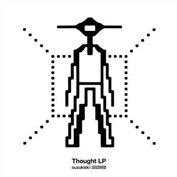 Suzukiski - Thought LP - 2 x 12” - SAISEI