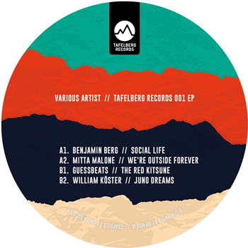 Tafelbergrecords001 [vinyl only] - Various Artists - Benjamin Berg - Mitta Malone - Guessbeats - William Ko¨ster - Tafelberg Records