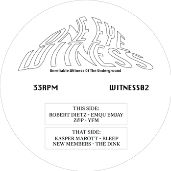 Robert Dietz, Z@P, Kasper Marott & New Members - WITNESS02 - One Eye Witness