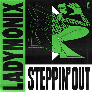 LADYMONIX - Steppin’ Out - FRIZNER ELECTRIC