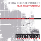 Sfera Celeste Project (Ft Fred Ventura) - Broken - Visitors Records Sfera Celeste Project (Ft Fred Ventura) - Broken - Visitors Records