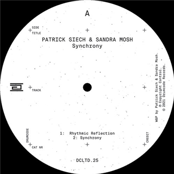 Patrick Siech & Sandra Mosh - Synchrony - DRUMCODE