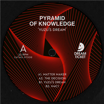 Pyramid Of Knowledge - Yuzus Dream - Dream Ticket