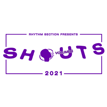 Shouts 2021 Vol.2 - VA - Rhythm Section International