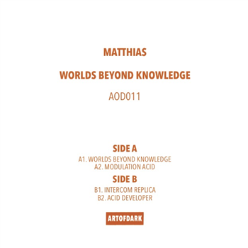 Matthias - Worlds Beyond Knowledge EP - Art of Dark